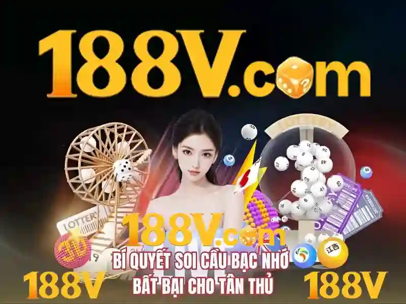 Khám phá 188v: một con số mang nhiều ý nghĩa
