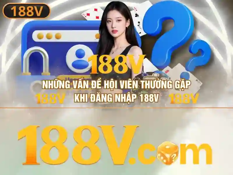 Khám phá 188v: một chuỗi huyền thoại\n\n